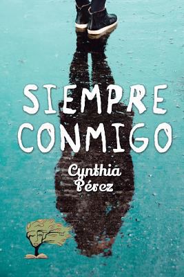 Siempre Conmigo [Spanish] 841723330X Book Cover