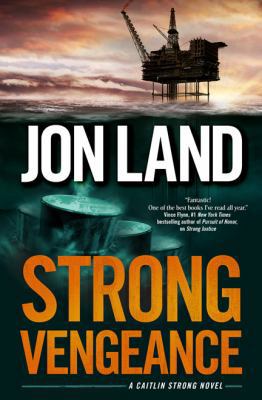 Strong Vengeance: A Caitlin Strong Novel (Caitl... 0765330997 Book Cover