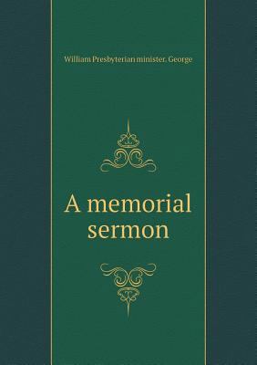 A memorial sermon 5518886640 Book Cover