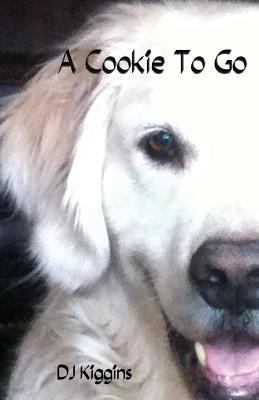 A Cookie to Go 1628380268 Book Cover