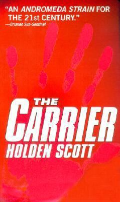 The Carrier 0312978588 Book Cover