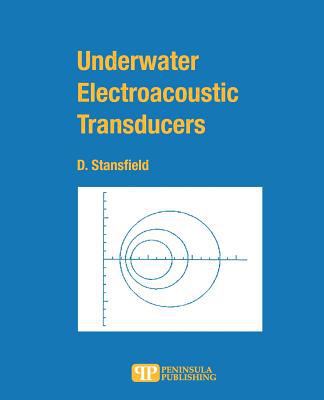 Underwater Electroacoustic Transducers 0932146724 Book Cover