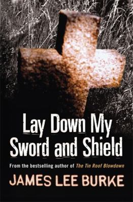 Lay Down My Sword and Shield 0752842692 Book Cover