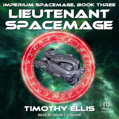 Lieutenant Spacemage B0C429SLWK Book Cover