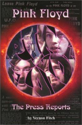 Pink Floyd The Press Reports 1896522726 Book Cover
