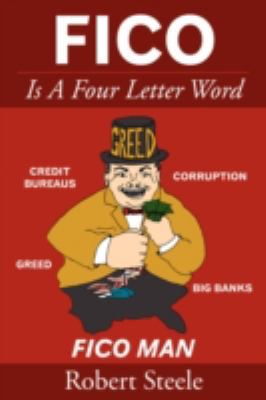 FICO Is A Four Letter Word 1438933835 Book Cover