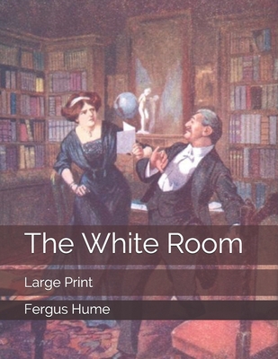 The White Room: Large Print 1697746438 Book Cover