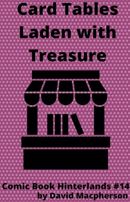 Card Tables Laden With Treasure B0HN3ZLTZJ Book Cover