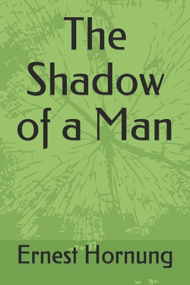 The Shadow of a Man 166128115X Book Cover