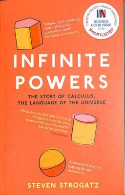 Infinite Powers: The Story of Calculus - The La... 1786492970 Book Cover