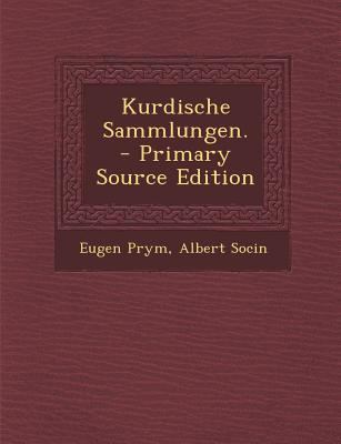 Kurdische Sammlungen. [German] 1295482673 Book Cover
