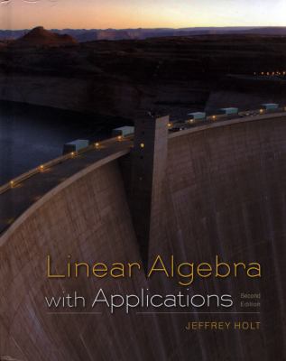 Linear Algebra with Applications 1464193347 Book Cover