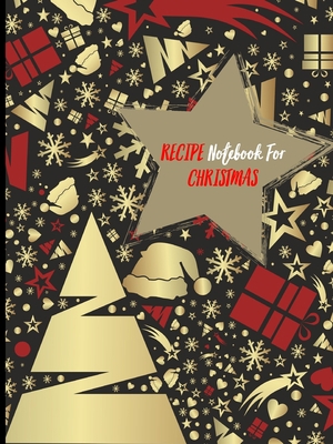 Recipe Notebook for CHRISTMAS 1716384524 Book Cover