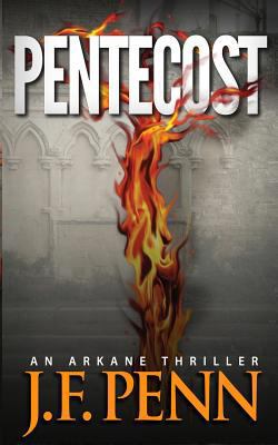 Pentecost. An ARKANE Thriller (Book 1) 1481928430 Book Cover