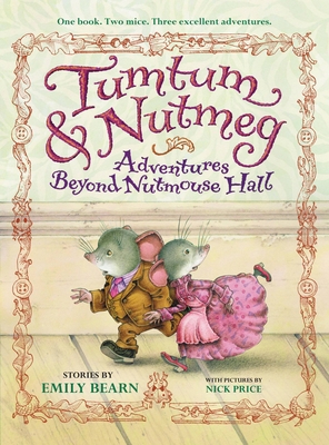 Tumtum & Nutmeg: Adventures Beyond Nutmouse Hall 0316075744 Book Cover