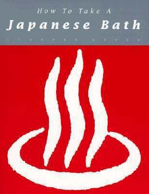 How to Take a Japanese Bath 0962813796 Book Cover