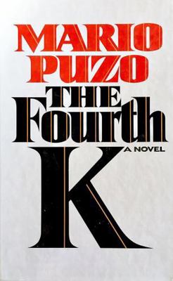 The Fourth K (Thorndike Press Large Print Basic... [Large Print] 1560541911 Book Cover