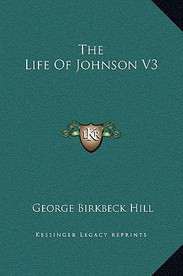 The Life Of Johnson V3 1169356214 Book Cover