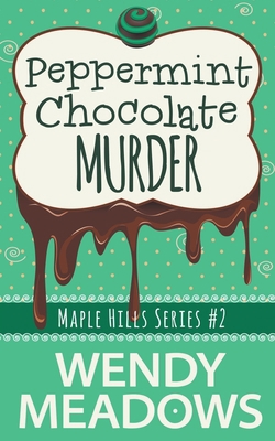 Peppermint Chocolate Murder B09SKWTFYF Book Cover