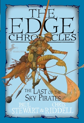 Edge Chronicles: The Last of the Sky Pirates 0440421004 Book Cover