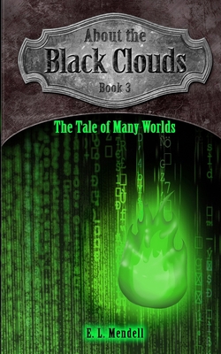 About the Black Clouds, book 3, The Tale of Man... 195021897X Book Cover