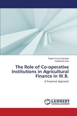 The Role of Co-Operative Institutions in Agricu... 3659571628 Book Cover