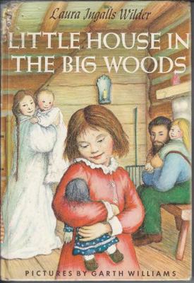 Little House in the Big Woods B0011WJ4U8 Book Cover