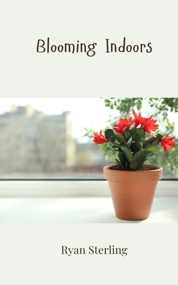 Blooming Indoors 1805812947 Book Cover