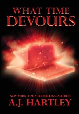 What Time Devours 164554219X Book Cover