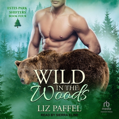 Wild in the Woods B0C9NZ1WSN Book Cover