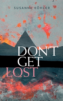 Don't get lost [German] 3695158476 Book Cover