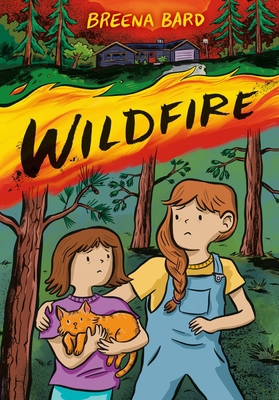 Wildfire (a Graphic Novel) 0316277681 Book Cover