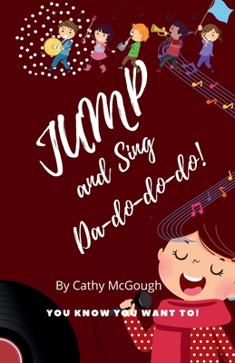 Jump and Sing Da-Do-Do-Do! Book 15 Jump Series 1990332501 Book Cover