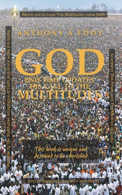 GOD End-time Updates His Call to The Multitudes 1950596273 Book Cover