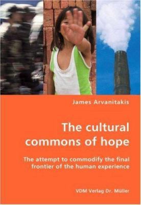 The cultural commons of hope 3836429748 Book Cover