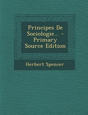 Principes De Sociologie... [French] 1293730807 Book Cover