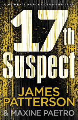 17th Suspect: (Women's Murder Club 17) 1780895216 Book Cover
