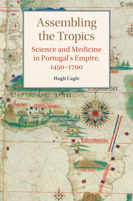 Assembling the Tropics 1316647420 Book Cover