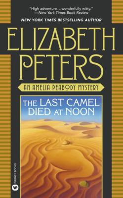 The Last Camel Died at Noon B00A2MZPTM Book Cover