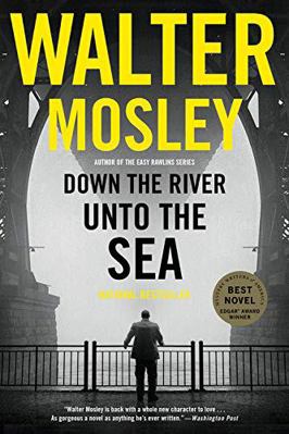 Down the River Unto the Sea [Large Print] 0316439983 Book Cover