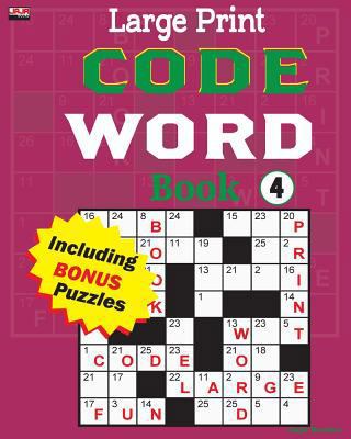 Large Print CODE WORD Book 4 [Large Print] 171732116X Book Cover