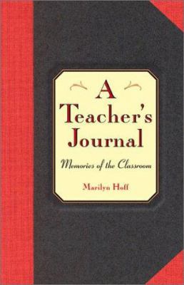 Teacher's Journal: Memories of the Classroom 0740727117 Book Cover