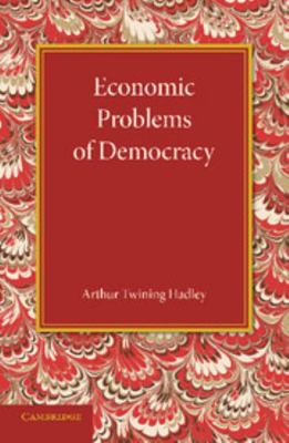 Economic Problems of Democracy 1107683270 Book Cover