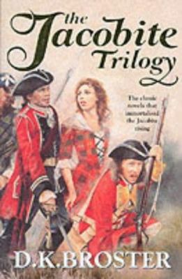A Jacobite Trilogy 1842040324 Book Cover