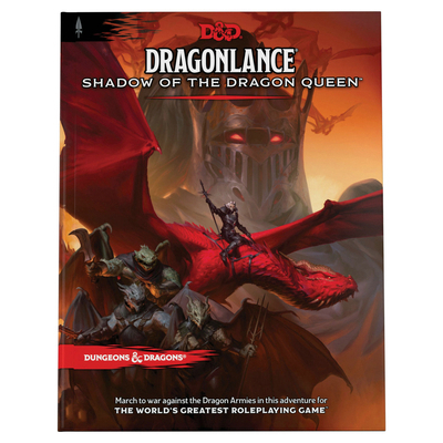 Dragonlance: Shadow of the Dragon Queen (Dungeo... 0786968281 Book Cover