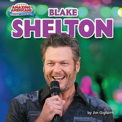 Blake Shelton 1684026822 Book Cover