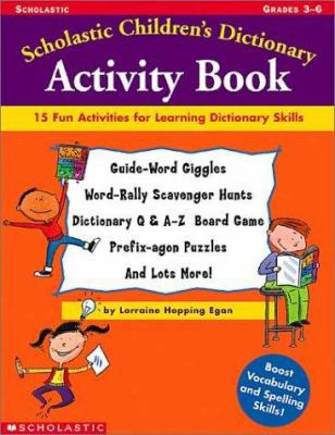 Scholastic Children's Dictionary Activity Book 0439304636 Book Cover