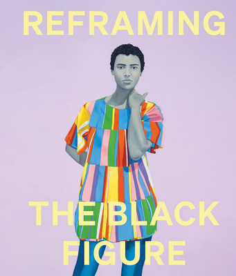 Reframing the Black Figure: An Introduction to ... 1855145480 Book Cover