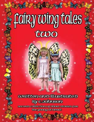 Fairy Wing Tales Two 1537453270 Book Cover