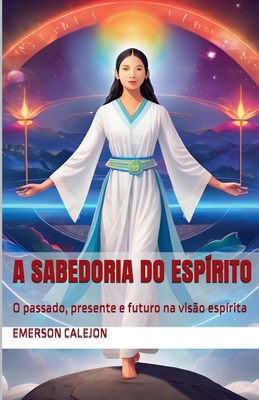 A Sabedoria do Espírito [Portuguese]            Book Cover